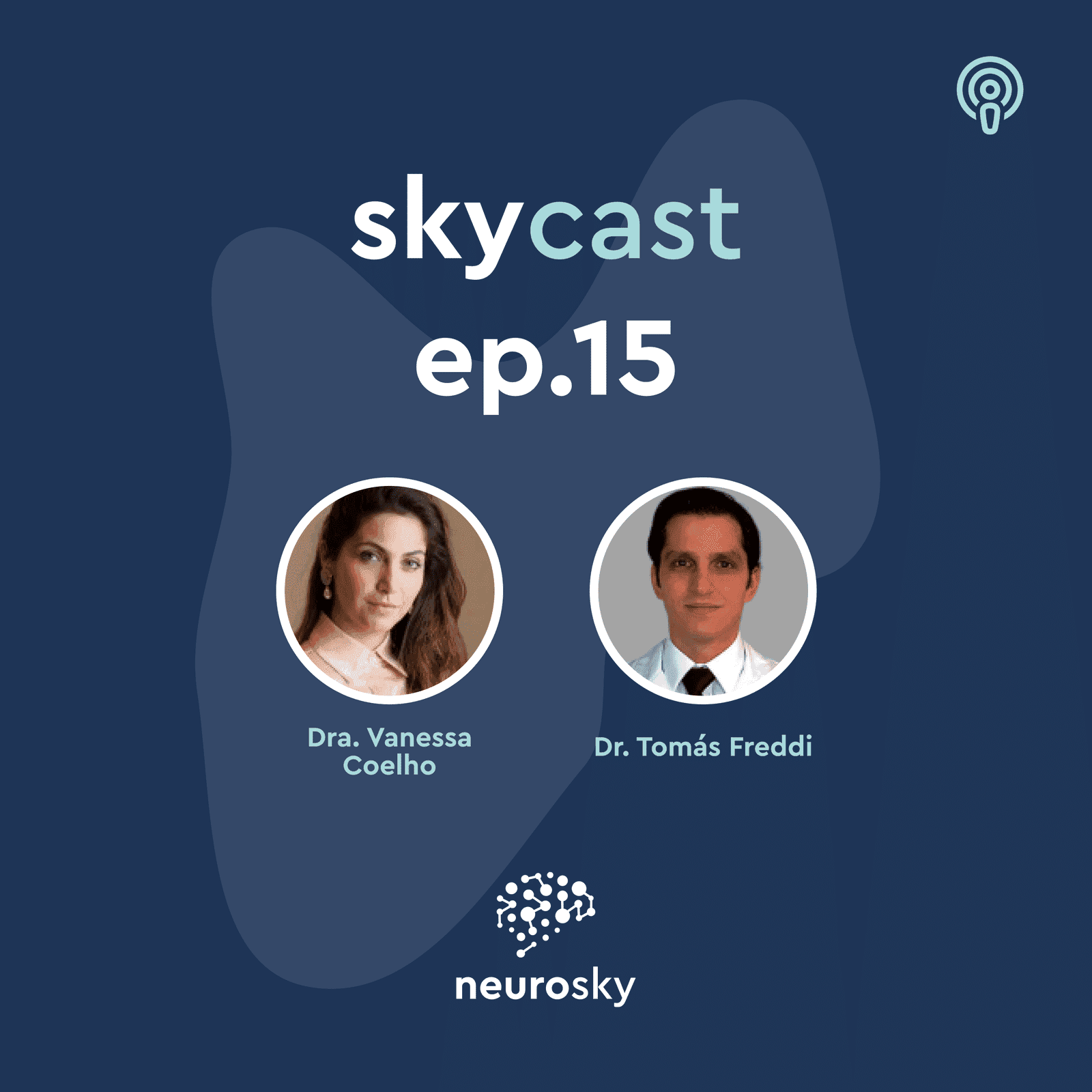 Skycast #15 – Encefaloceles esfenoidais laterais espontâneas